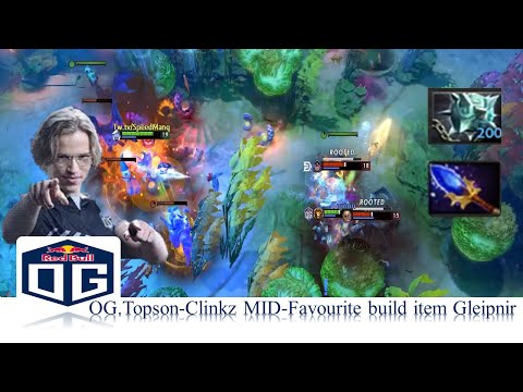 OG.Topson - Clinkz MID - Favourite build: first item Gleipnir [Dota2 REVIEW]