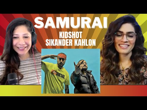 SAMURAI (@KIDSHOTHIPHOP x @SikanderKahlonMusic) REACTION!