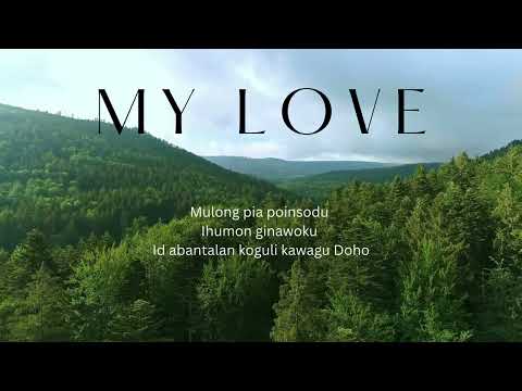 Westlife   My Love DUSUN Version