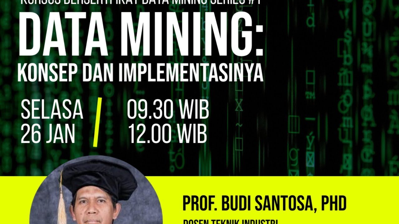 Data Mining: Konsep dan Implementasinya
