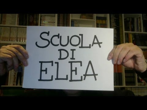 Lesson 06 - School of Elea