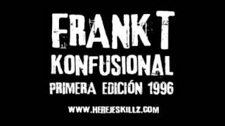 Frank T: Sr Tcee en el sample [Konfusional, primera edición 1996]