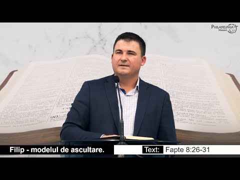 Petru Balmuș || Filip - modelul de ascultare