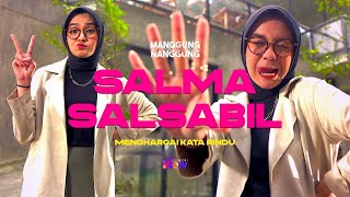 Download lagu Salma Salsabil - Menghargai Kata Rindu | Live at #ManggungNanggung Eps.126 mp3 Download lagu Salma Salsabil - Menghargai Kata Rindu | Live at #ManggungNanggung Eps.126 mp3
