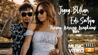 Download lagu TRESNA KIRANG LANGKUNG - Jegeg Bulan Feat Edi Satya mp3