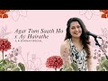 Agar Tum Saath Ho X Ay Hairathe A R Rahman Special Priyanka S Playlist Priyanka Barve
