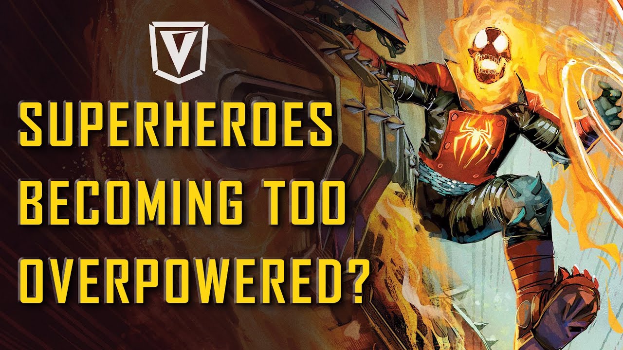 Are Superheroes Becoming TOO Overpowered?