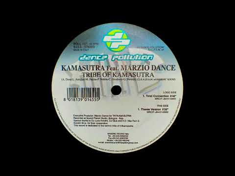 Kamasutra - Tribe Of Kamasutra (Total Connection) [HQ]