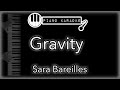 Gravity - Sara Bareilles - Piano Karaoke Instrumental