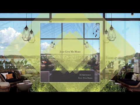 DJ Aristocrat Feat. Dave Baron - Just Give Me More (Original Mix)