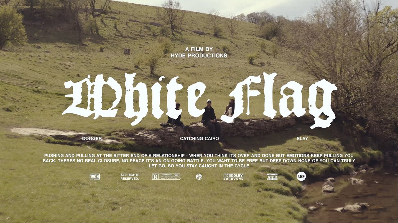 Dogger, Catching Cairo & Slay - White Flag (Official Music Video)