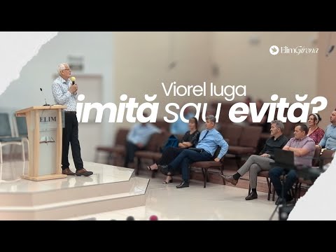 Viorel Iuga: Imita sau Evita | Elim Girona