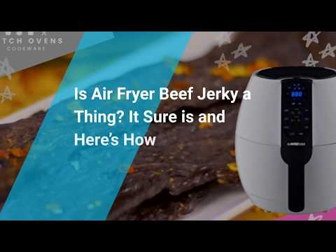 How to make Air Fryer Beef Jerky