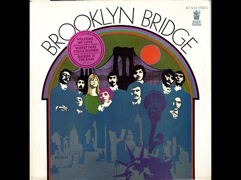 Welcome Me Love (02/11) / Brooklyn Bridge