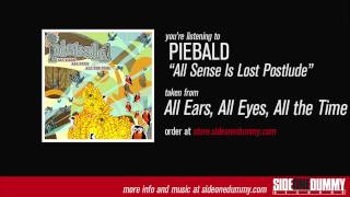 Piebald - All Sense Is Lost Postlude