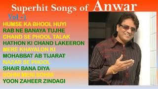 10 Hit Songs of Anwar  Vol 1  Old Hindi Superhit S