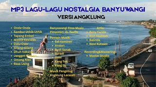Download lagu MP3 LAGU NOSTALGIA BANYUWANGI ~ ANGKLUNG LARASATI #angklunglarasati #larasati mp3 Download lagu MP3 LAGU NOSTALGIA BANYUWANGI ~ ANGKLUNG LARASATI #angklunglarasati #larasati mp3