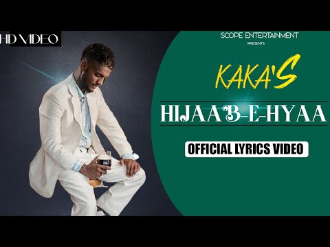 Hijaab-E-Hyaa : Kaka (Official Song) Scope Entertainment | Sky Digital | Latest Punjabi Songs 2021
