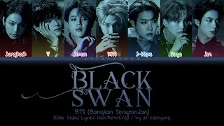 Download lagu BTS (방탄소년단) - Black Swan (Original Version) (Color Coded Lyrics Han/Rom/Eng) mp3 Download lagu BTS (방탄소년단) - Black Swan (Original Version) (Color Coded Lyrics Han/Rom/Eng) mp3