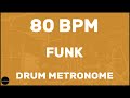Funk Drum Metronome Loop 80 BPM