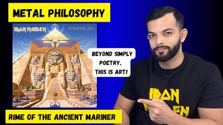 Up the Irons!🤘🏼Iron Maiden - Rime Of The Ancient Mariner Lyric Review EP: 24 Metal Philosophy