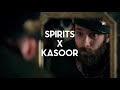 Spirits X Kasoor (Shybu | Slowdd Mashup)