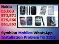 WhatsApp installation on Symbian fix 2018 (Nokia E5,E62,E63, E71)
