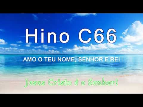 Hino C66 - O Reinar do Senhor