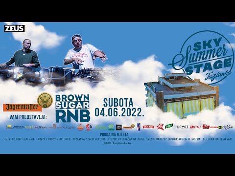 Sky Summer Stage | Brown Sugar Rnb 4.6.2022. | Tuzlanka-krov
