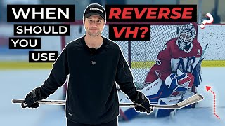 When Should A Goalie Use ReverseVH (RVH)?? 