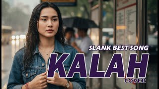 Download lagu Slank – Kalah | Cover Versi Kasihkulantir (Lembut & Penuh Rasa) mp3 Download lagu Slank – Kalah | Cover Versi Kasihkulantir (Lembut & Penuh Rasa) mp3