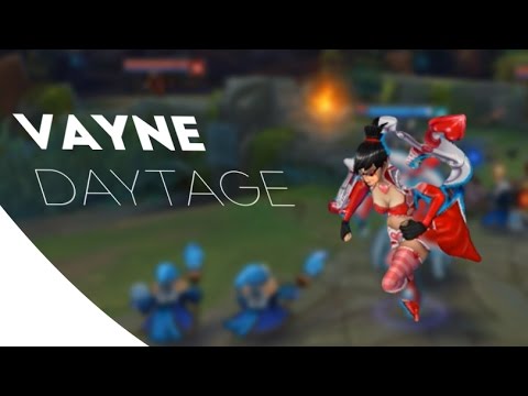 VAYNE DAYTAGE | League of Legends Montage by MeWrexx