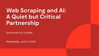 Sponsored by: Oxylabs | Web Scraping and AI: A Quiet but Critical Partnership