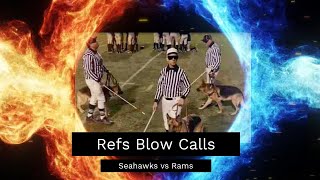 Refs Blow Call Seahawks Rams Game