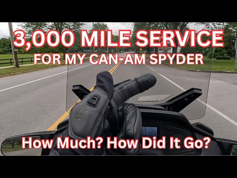 3,000 Mile Service for my Can-Am Spyder. How did it go?