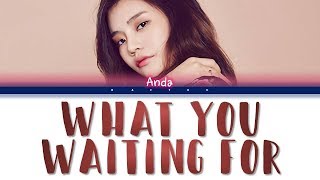 R.Tee x Anda - What You Waiting For (뭘 기다리고 있어) (Indo/Rom/Han/가사 Color Coded Lyrics) || Baeyou