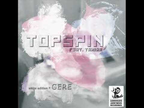 Topspin ft. Tanira - Gere (Dumb Dan Remix)