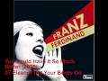 Franz Ferdinand Discography (Studio Albums) 