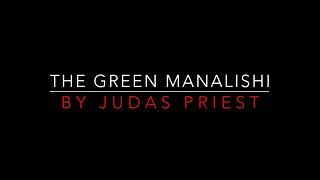 Judas Priest - The Green Manalishi (With The Two-Pronged Crown) [1978] Lyrics HD