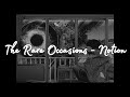 The Rare Occasions - Notion (Lyrics) (slowed + reverb)