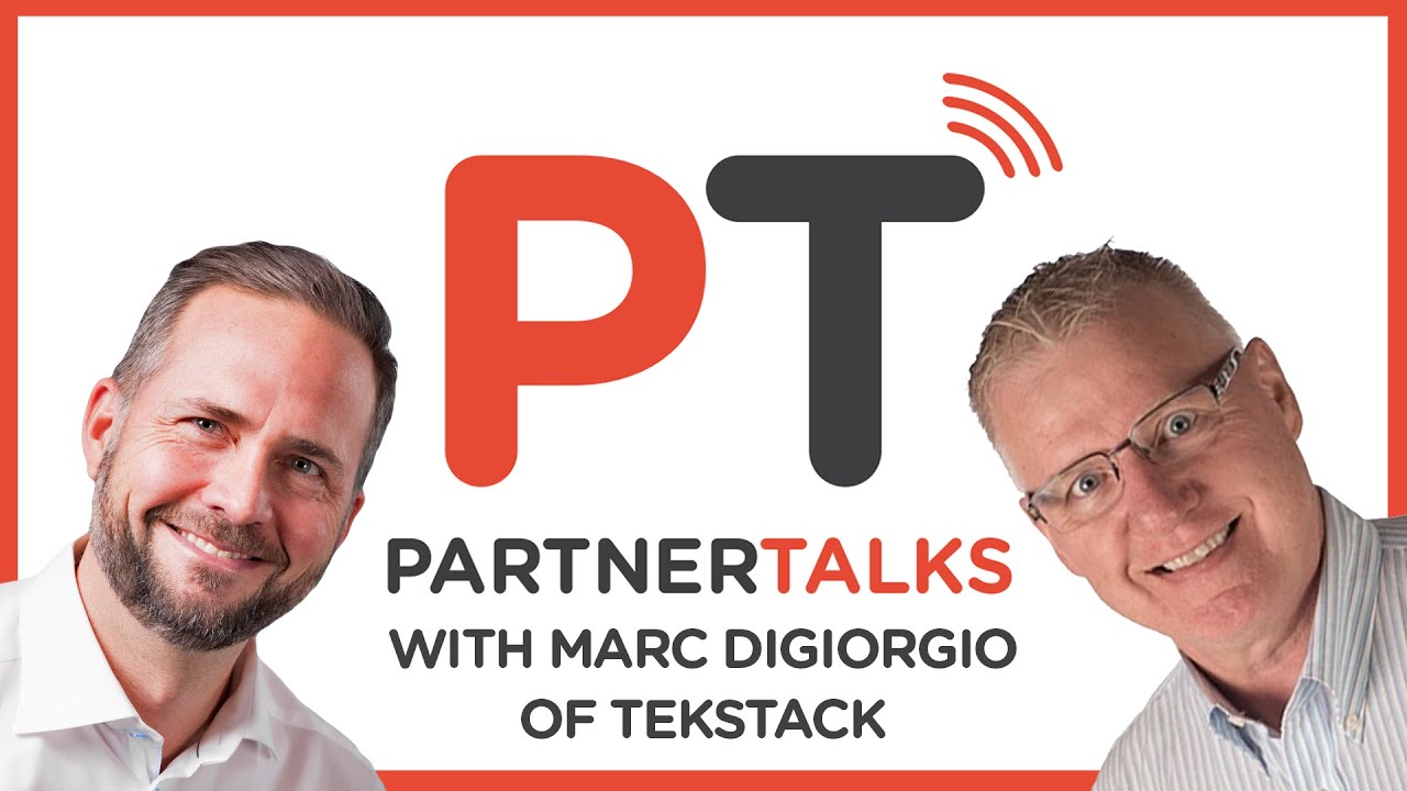 TekStack | PartnerTalks | Marc DiGiorgio - YouTube