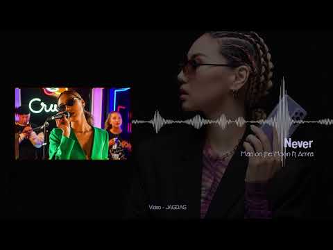 Man On The Moon ft Amra - Never (Official Video)