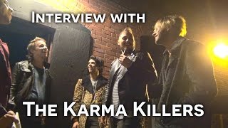 CTMV | Interview with The Karma Killers