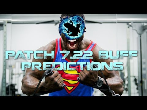 Things that will be OVERPOWERED in Patch 7.22