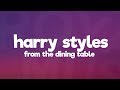 Harry Styles - From the Dining Table (Lyrics)