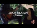 Inez - Menak Wla Meni ‘Mashup‘ | Speed Up