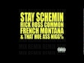 Rick Ross ft Drake, Common & French Montana ...