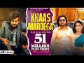 Khaas Mardega Official Video Masoom Sharma Dev Chouhan Pooja Saxena New Haryanvi Song 2024