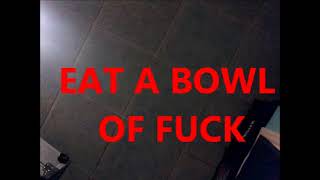 Ohio River Rats - Eat A Bowl of Fuck