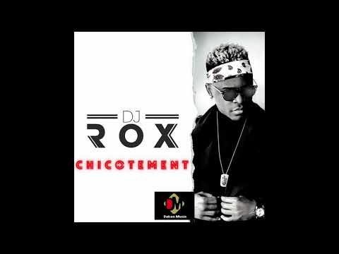 DJ Rox IKARTASHI   Chicotement